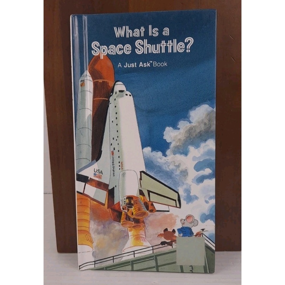 What‎ Is A Space Shuttle? A Just Ask Book Hardback STEM Education Science Space